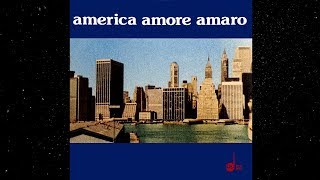 R Ducros L Simoncini  America Amore Amaro 1977 Full Album LP [upl. by Badr]