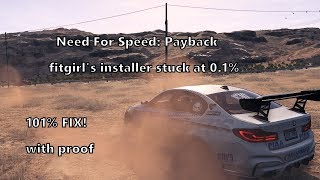 How to fix NFSPayback installer stuck at 01 Fitgirl repack 101working with proof [upl. by Susejedairam]