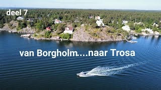 Scandinaviëreis 2024 deel 7 BorgholmTrosa vlog 139 [upl. by Jeroma]