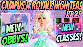 CAMPUS 4 ROYALE HIGH RELEASED NEW SNEAK PEEKS PART 2 CAMPUS 3 ROYALE HIGH TEAroyalehigh roblox [upl. by Lingwood]