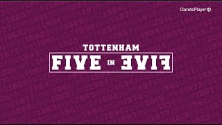 5 in 5  Tottenham [upl. by Kizzee355]