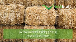 ECOKRAFT  Straw to animal bedding pellets [upl. by Alledi]