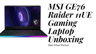 MSI GE76 Raider 11UE Gaming Laptop Unboxing [upl. by Alrahc]