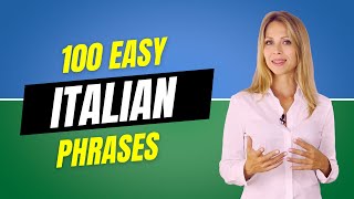 100 Easy Italian Phrases for Beginners  Italian Lesson [upl. by Hakkeber]