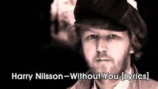 Harry Nilsson  Cant Live if living is quotWithout Youquot 1971 [upl. by Xeno]