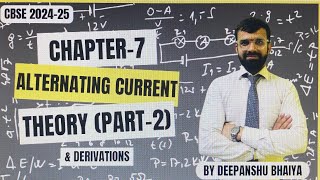 Alternating Current Class 12 Physics Chapter 7New NCERT syllabus CBSEPart2 Derivations cbse2025 [upl. by Oirazan]