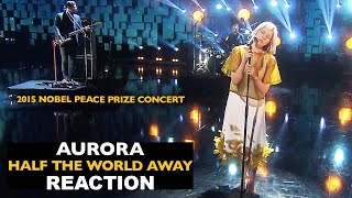 Brothers REACT to Aurora Half The World Away 2015 Nobel Peace Prize Concert [upl. by Ferrick717]