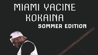 MIAMI YACINE  KOKAINA 2 Hörprobe [upl. by Johnathan]