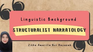 quotStructuralist Narratology Lingustic Backgroundquot [upl. by Eak978]