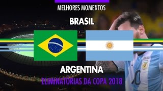 Melhores Momentos  Brasil 3 x 0 Argentina  Eliminatórias da Copa 2018  10112016 [upl. by Enneirda70]