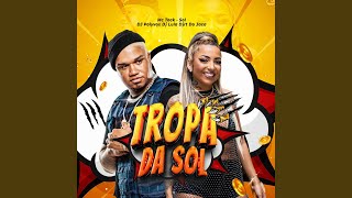 Tropa da Sol [upl. by Atis]