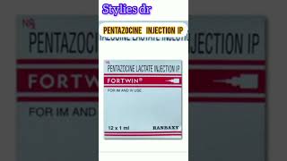 FORTWIN PENTAZOCINE LACTIC INJECTION IP review in hindi shorts youtubeshorts trending [upl. by Adnawed320]