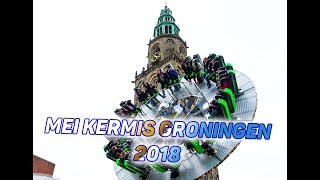 Mei kermis Groningen 2018 [upl. by Doownil641]