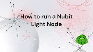 ⚙️How to run a Nubit Light Node  Step by step tutorial⚙️ [upl. by Tatum]