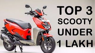 Top 3 Scooty Under 1 lakh  Best Scooty To Buy in 2024  Best Scooter in India 2024  Best Scooter [upl. by Nnaira]