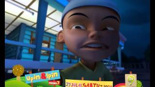 Promo Upin Ipin Musim 7  Dugaan Ramadhan 27 Julai 2013 730Ptg  TV9 [upl. by Turk]