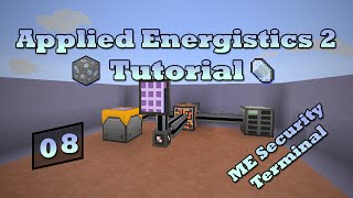 Applied Energistics 2 Tutorial  Episode 8  ME Security Terminal [upl. by Rucker80]