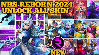 NBS REBORN 2024 LATEST VERSION  INJECTOR ML  APK UNLOCK ALL SKIN MOBILE LEGENDS [upl. by Ligriv730]