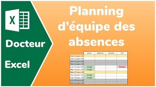 Modèle de planning dune équipe avec résumé des absences  Docteur Excel [upl. by Brendis262]