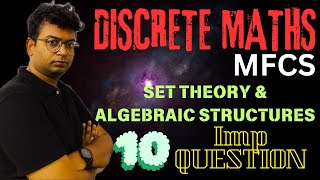 btech discrete maths important questionsset theory amp Algebriac structures important questions [upl. by Bernete885]