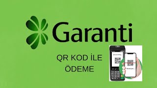 Garanti Bankası Qr Kod İle Ödeme  Bonus Flaş Qr Ödeme Nasıl Yapılır [upl. by Enitsugua771]