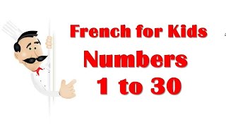 French for Kids  Numbers 1 to 30 Animation [upl. by Ingar]