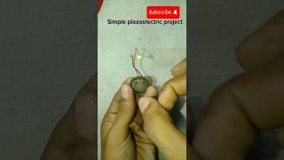 Simple Piezoelectric project shorts viralshorts piezoelectric viralshort piezo diy [upl. by Refannej]