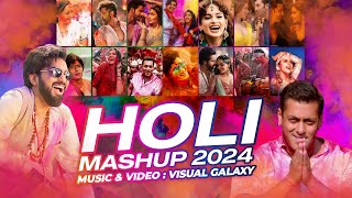 Holi Mashup 2024  Visual Galaxy  Best of Holi Dance Mashup 2024  Holi Special Party Songs [upl. by Guillemette]