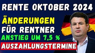 🚨DRINGEND❗️RENTE IM OKTOBER 2024 👉 ÄNDERUNGEN FÜR RENTNER AUSZAHLUNGSTERMINE  ANSTIEG UM 75 [upl. by Piegari]