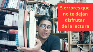 5 errores de lectores principiantes y libros que vencen esos errores [upl. by Blair563]