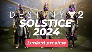 Destiny 2 Solstice 2024 LEAKED PREVIEW [upl. by Maje]