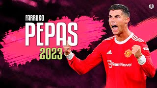 Cristiano Ronaldo ● Pepas  Farruko ᴴᴰ [upl. by Neerom734]