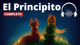 EL PRINCIPITO AUDIOLIBRO COMPLETO  ANTOINE DE SAINT EXUPERY [upl. by Anala]