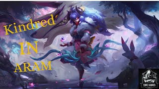 League of Legends Kindred IN ARAM [upl. by Enamrahs]