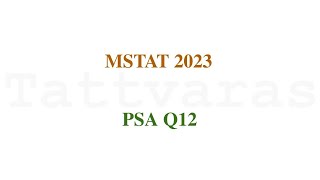 MSTAT 2023 PSA  Q12  Linear Algebra [upl. by Rhianna566]