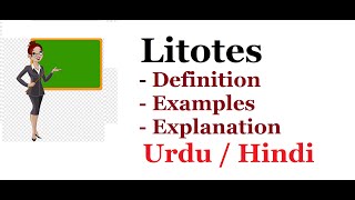 What is Litotes DefinitionExamples Urdu  Hindi [upl. by Nekcerb560]