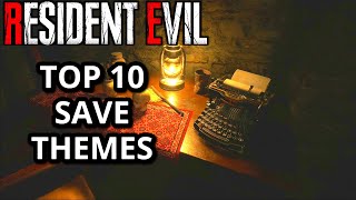 TOP 10 RESIDENT EVIL SAVE ROOM THEMES [upl. by Nyleahs]