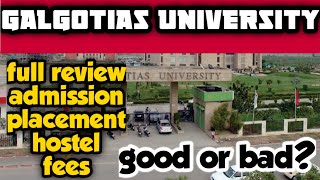 Galgotias University full review  admission  hostel  fees  all about university [upl. by Adilen841]