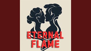 Eternal Flame [upl. by Nancie987]