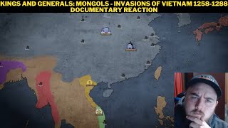 Kings And Generals Mongols  Invasions Of Vietnam 12581288 Documentary Reaction [upl. by Odelle]