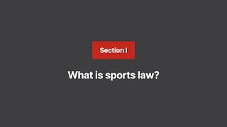 Sports Law 101 An Overview amp Practice Tips Online CLE Course  Quimbee CLE [upl. by Koressa]