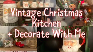 Vintage Christmas Kitchen and Decorate With Me christmas2024 vintagechristmas vintage thrift [upl. by Scevour]