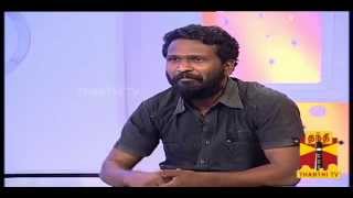 NATPUDAN APSARA  Director Vetrimaaran amp Actress Iniya Seg1 Thanthi TV 07122013 [upl. by Nylirehs]