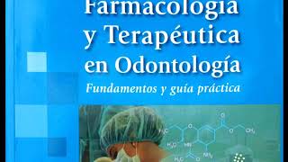 Farmacología y Terapéutica en Odontología  Espinosa Meléndez PDF [upl. by Ettezzus]