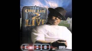 CBo  Break Um Off feat Big Lurch  One Life 2 Live [upl. by Ahseiyn]