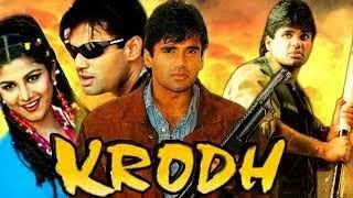 Krodh Full Movie Hindi Dubbed  Sunil Shetty Best Movie  full Hd Movie [upl. by Malloy416]