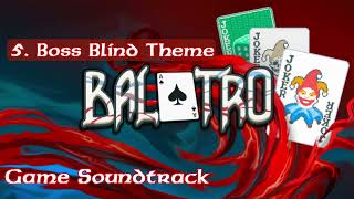 Balatro OST  5 Boss Blind Theme [upl. by Birmingham176]