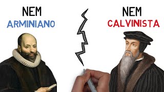 A possibilidade que todos ESCONDEM  Nem CALVINISTA nem ARMINIANO [upl. by Asyle713]