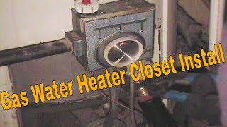 My Gas Water Heater Is In The Closet [upl. by Yroger228]