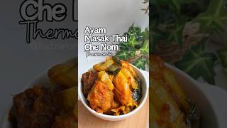 TM6 AYAM MASAK THAI CHE NOM VERSI THERMOMIX [upl. by Calida]